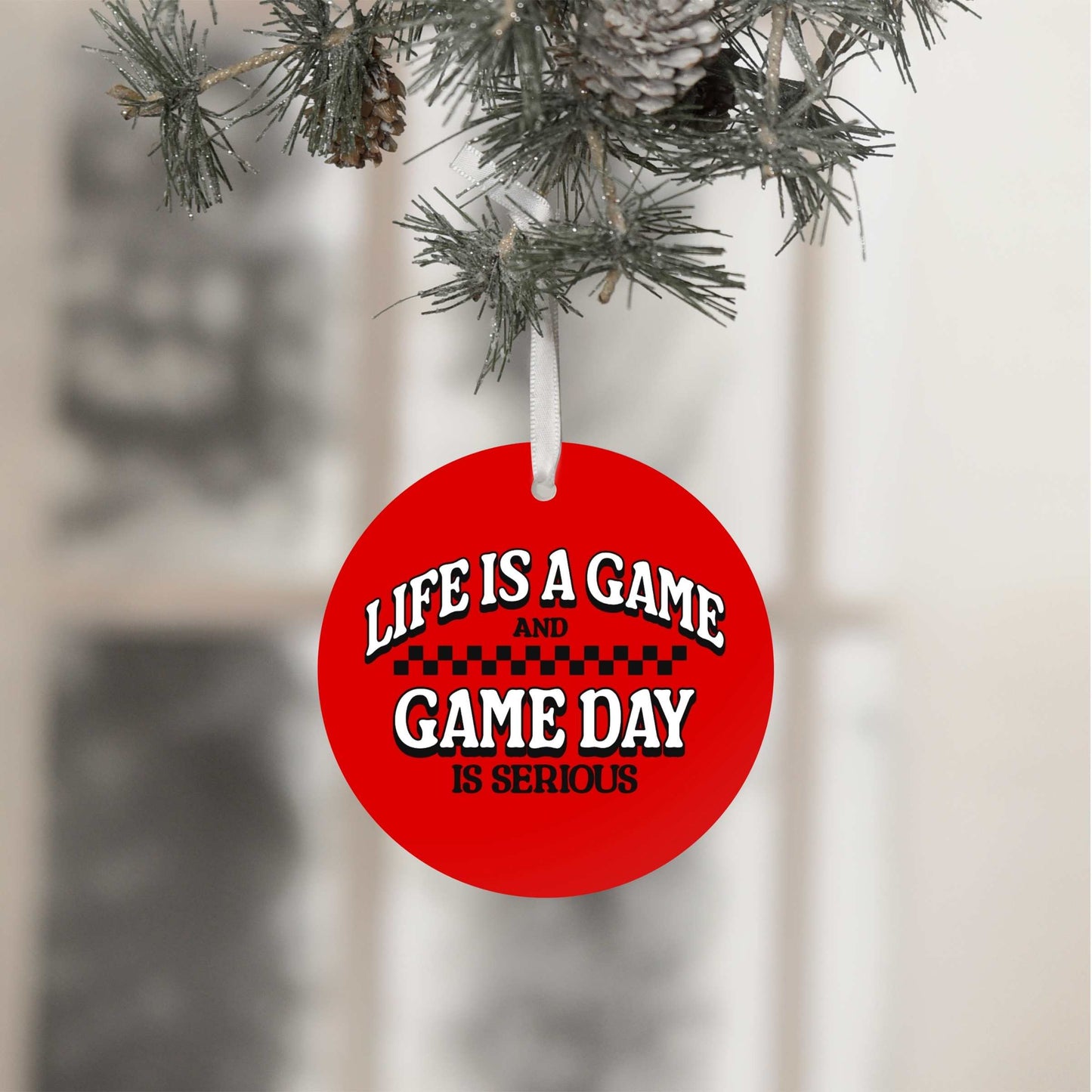 Life is a Game Ornament
