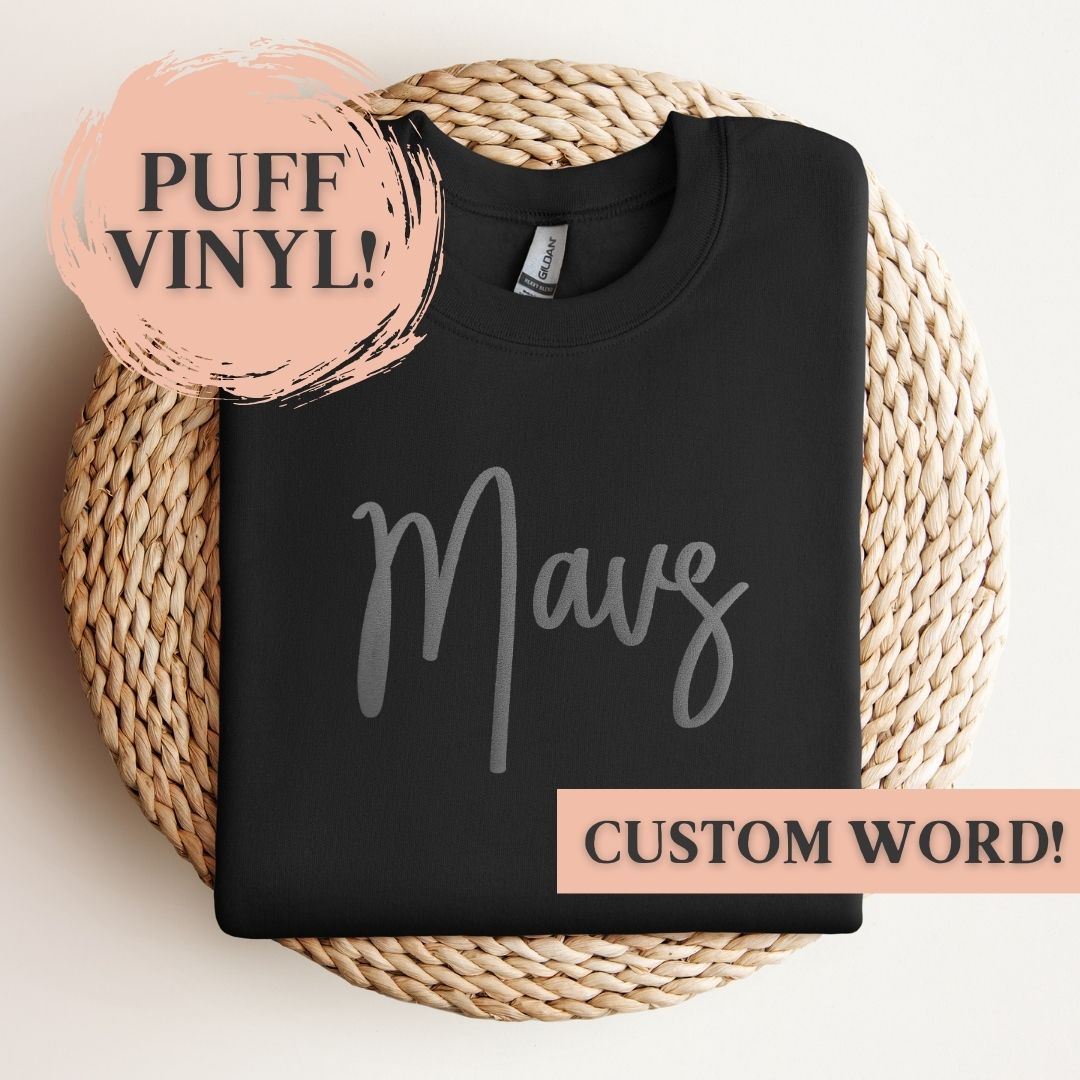 Custom Puff Vinyl Sweatshirt – Friday Night Wives