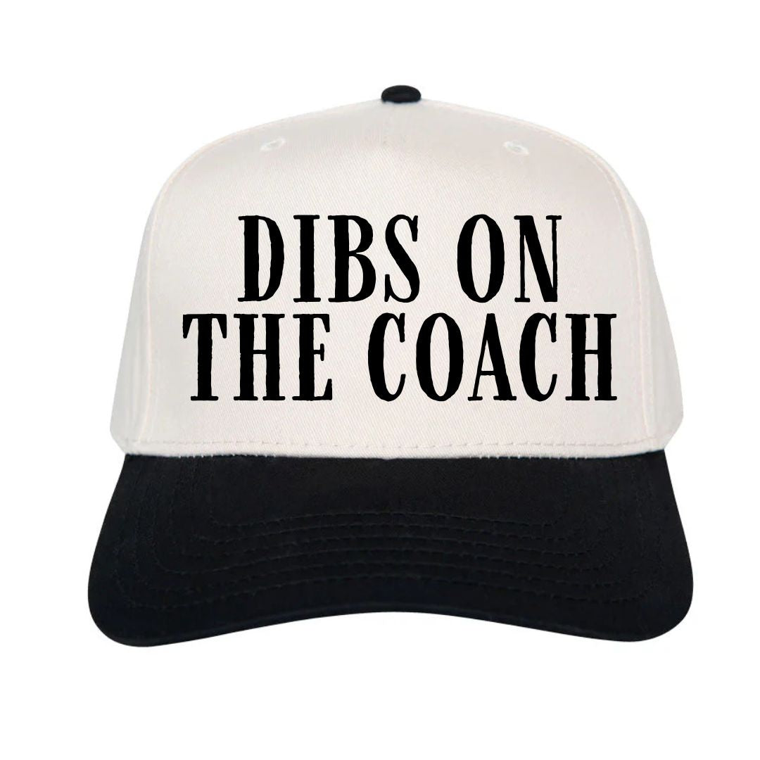 Dibs On the Coach Hat