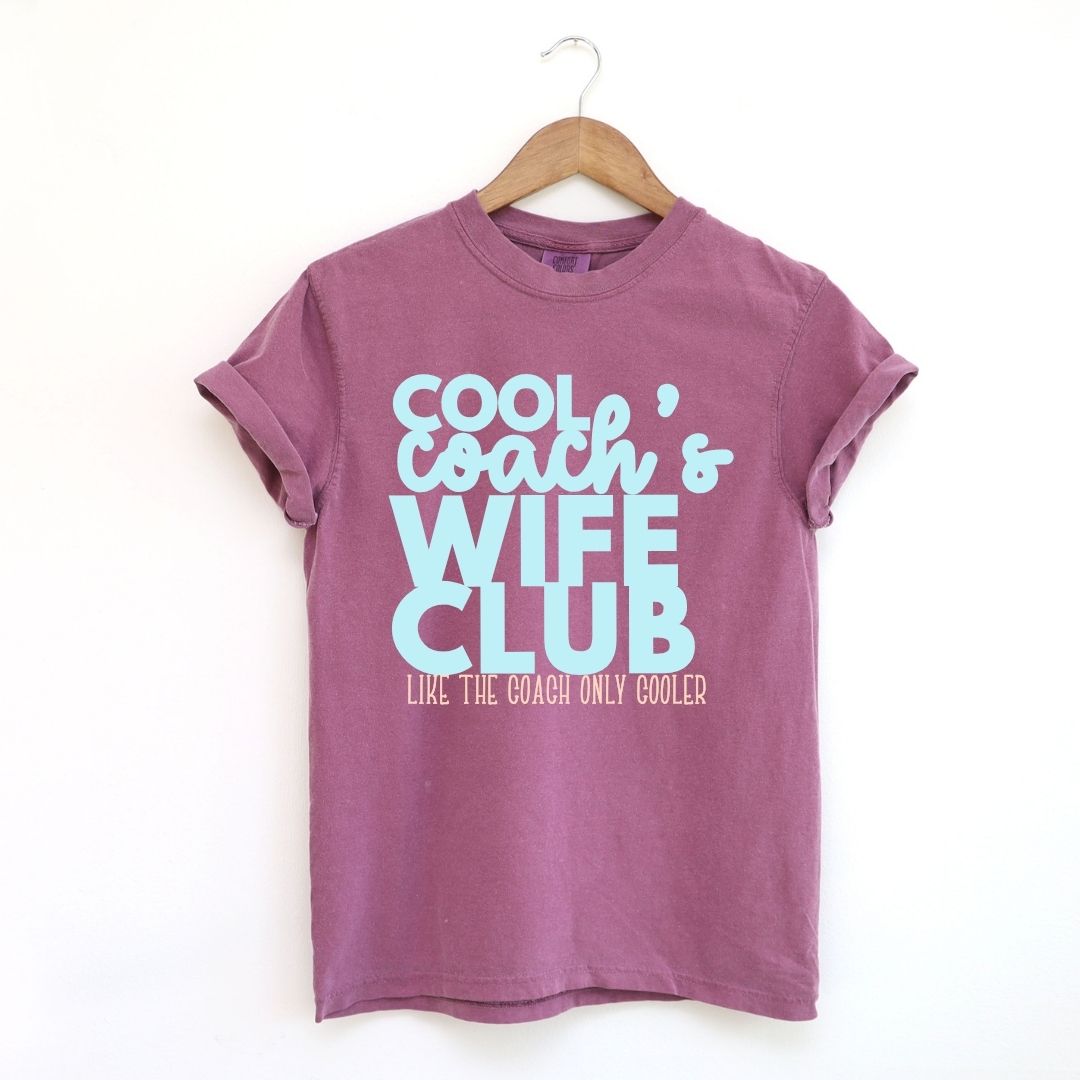Cool Coach's Wife Club Tee