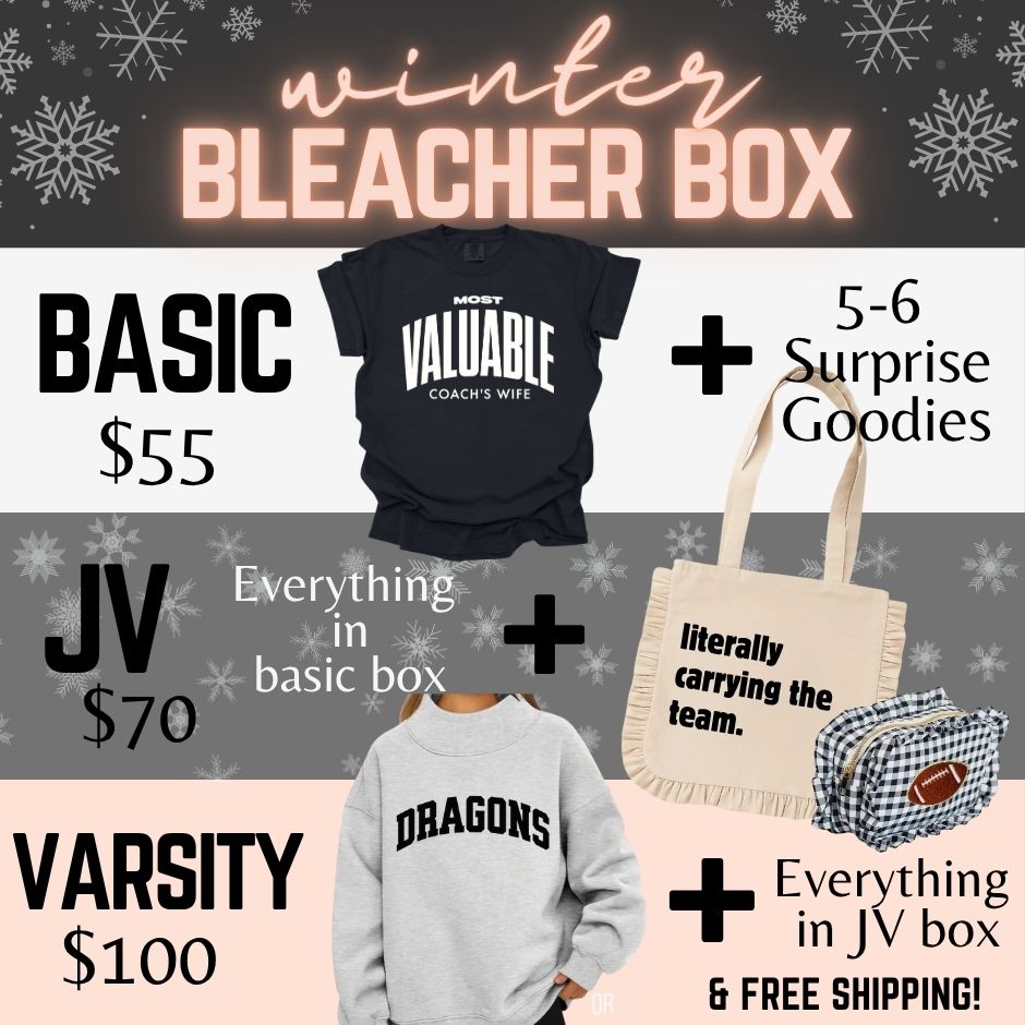 Basic Bleacher Box - PREORDER