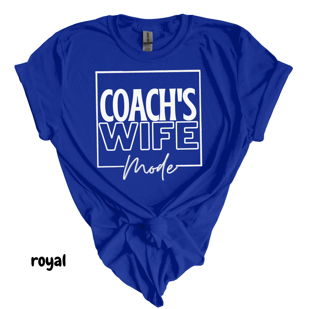 Coach's Wife Mode Tee