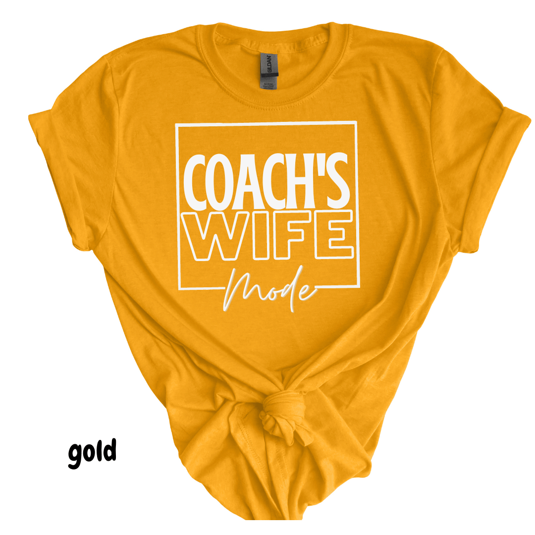 Coach's Wife Mode Tee