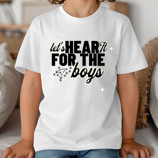 Let's Hear it for the Boys Kids Tee