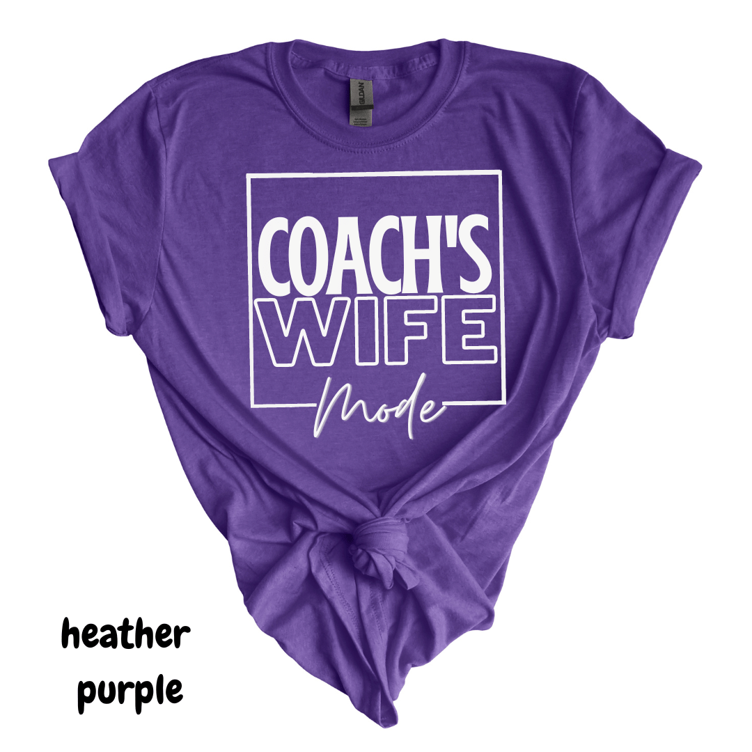 Coach's Wife Mode Tee