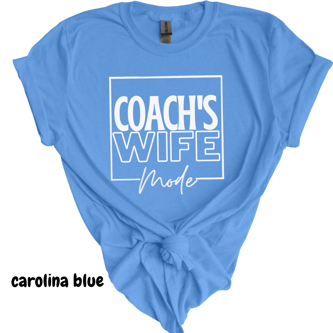 Coach's Wife Mode Tee