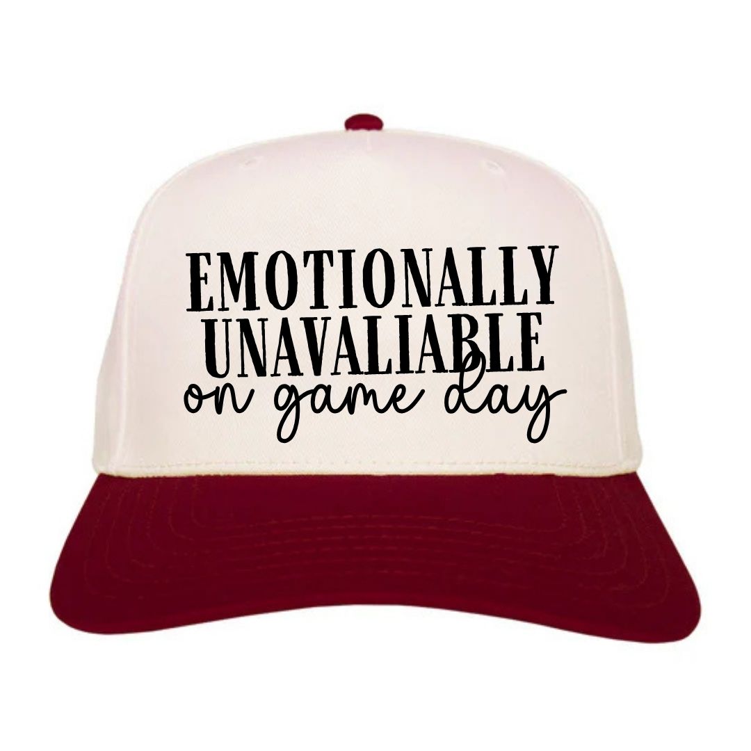 Emotionally Unavailable On Game Day Hat