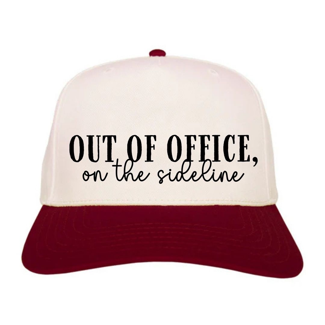 Out of Office, On the Sidelines Hat