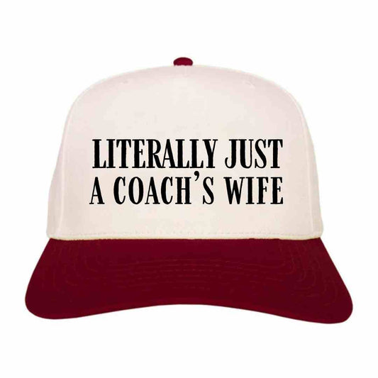 Literally Just a Coach's Wife Hat