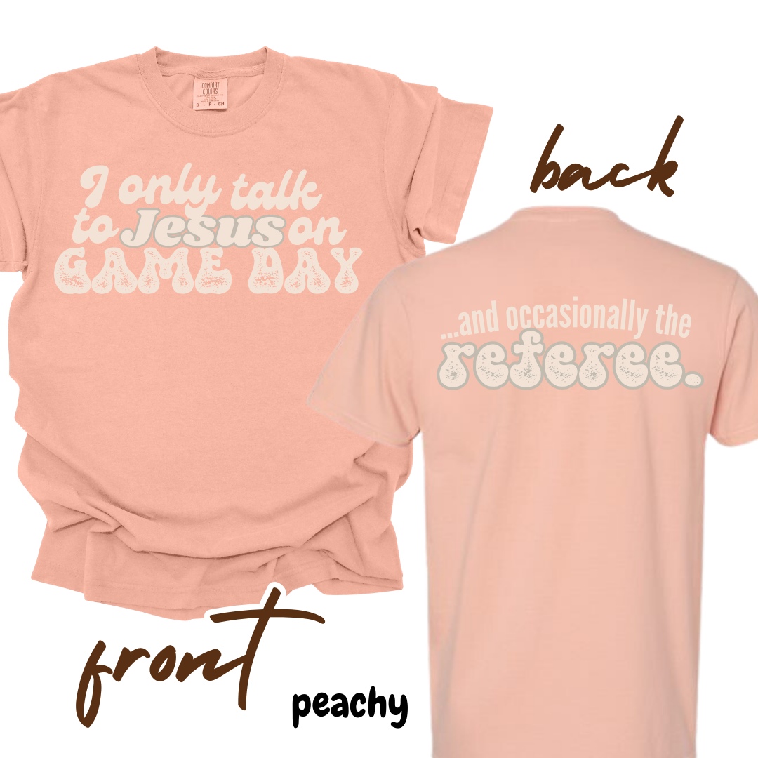 The Only Person I Talk To...SHORT SLEEVE TEE