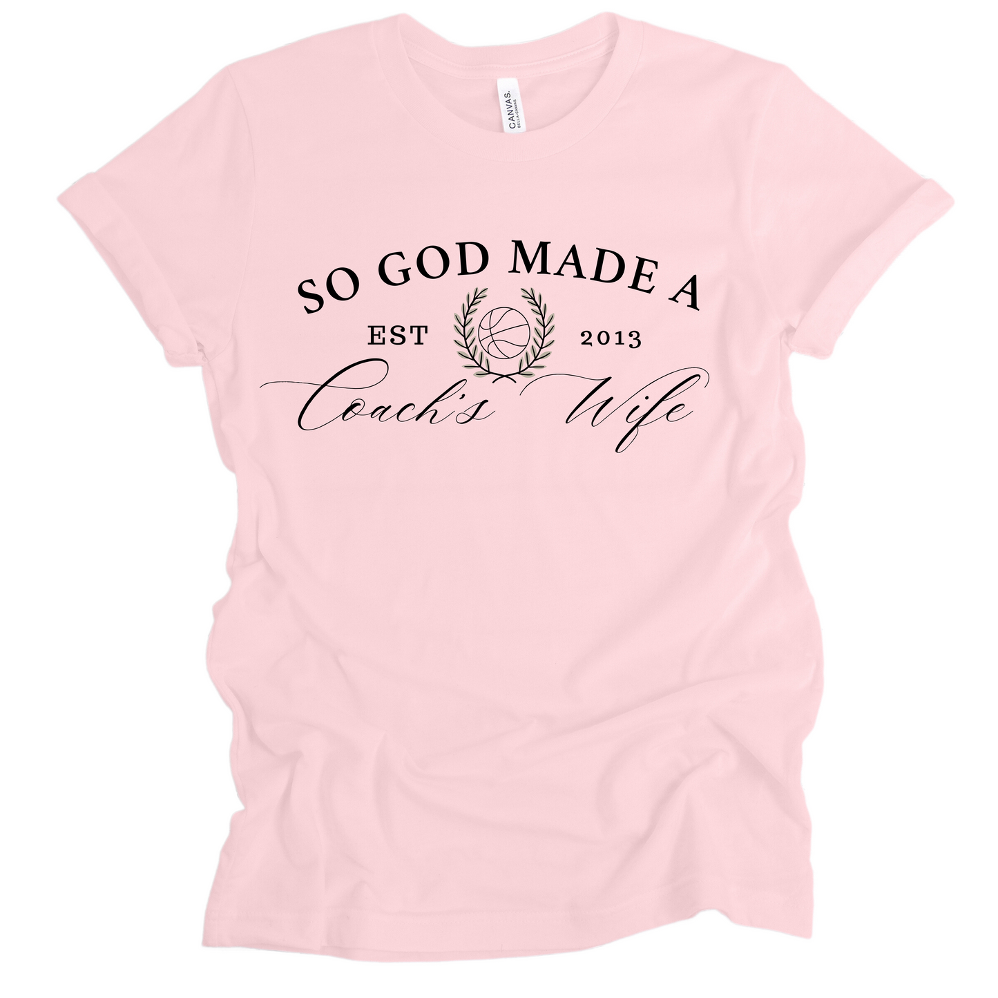 So God Made a Coach's Wife Tee