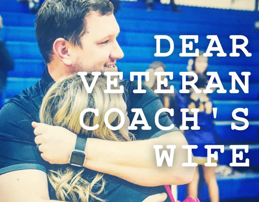 Dear Veteran Coach's Wife: How Do I Hold on to a Career I Love?