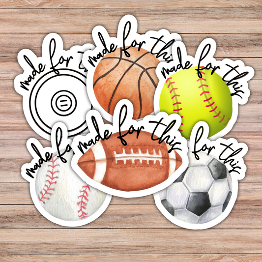 'Made for This' Sticker (Choose Your Sport) 3.5 inches