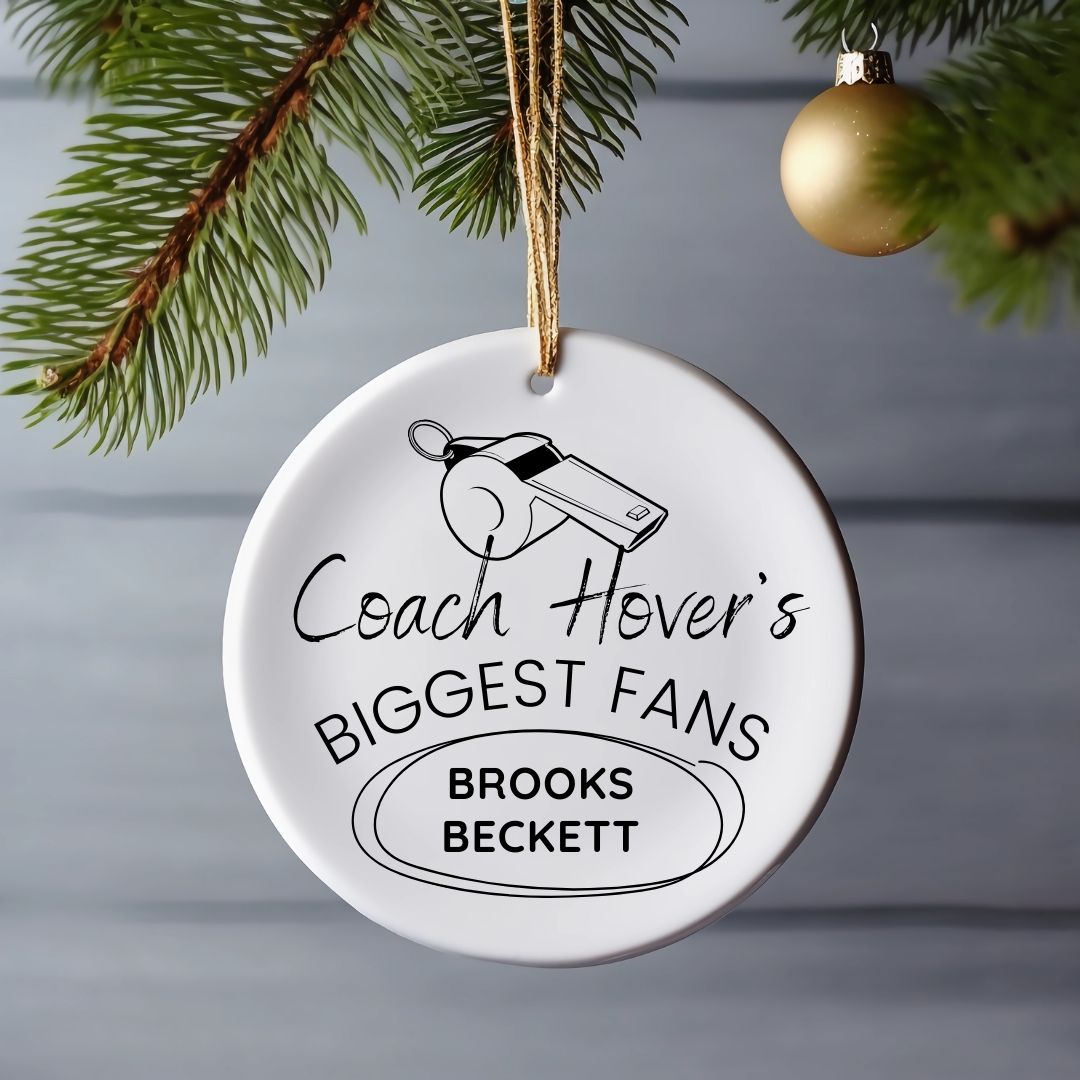 Custom Coach's Biggest Fans Ornament