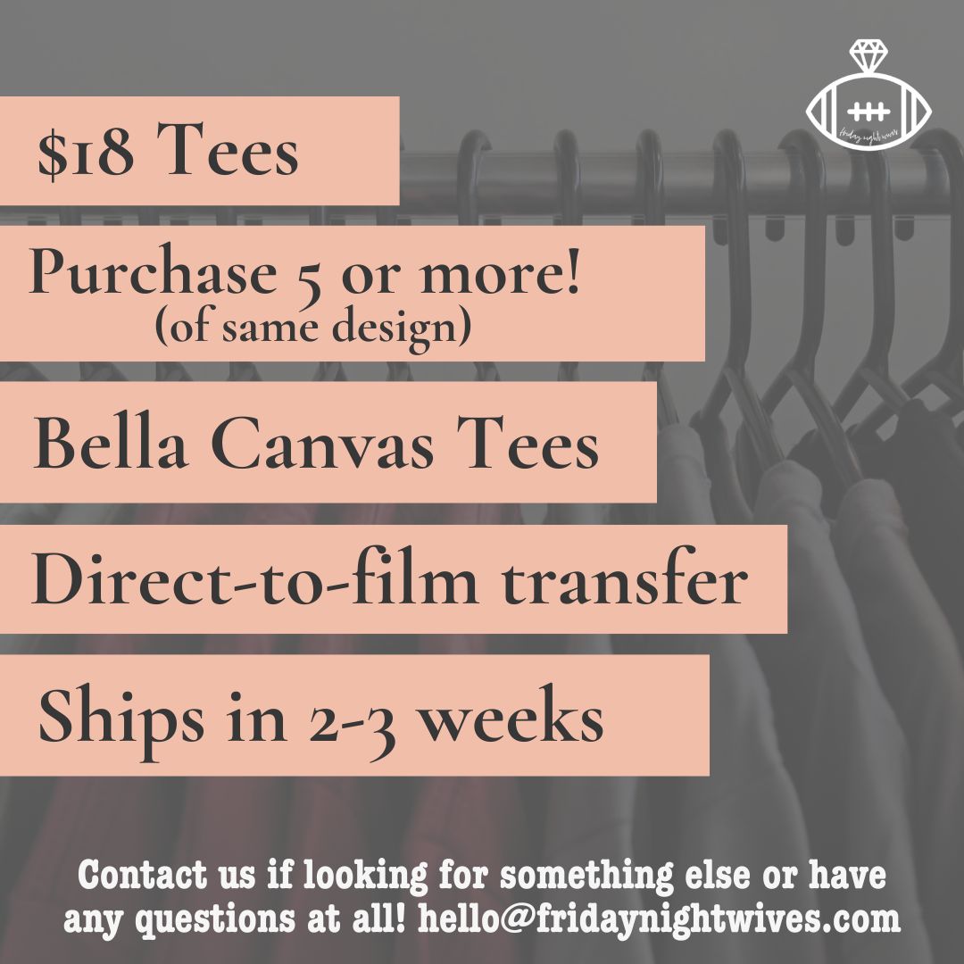 Bulk T-Shirts ($18 Each)