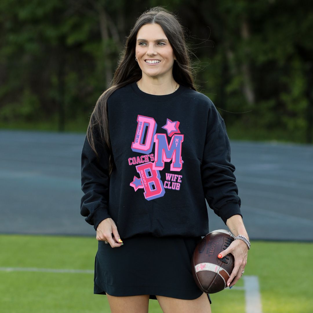 Doing My Best: Coach's Wife Club Crewneck Sweatshirt