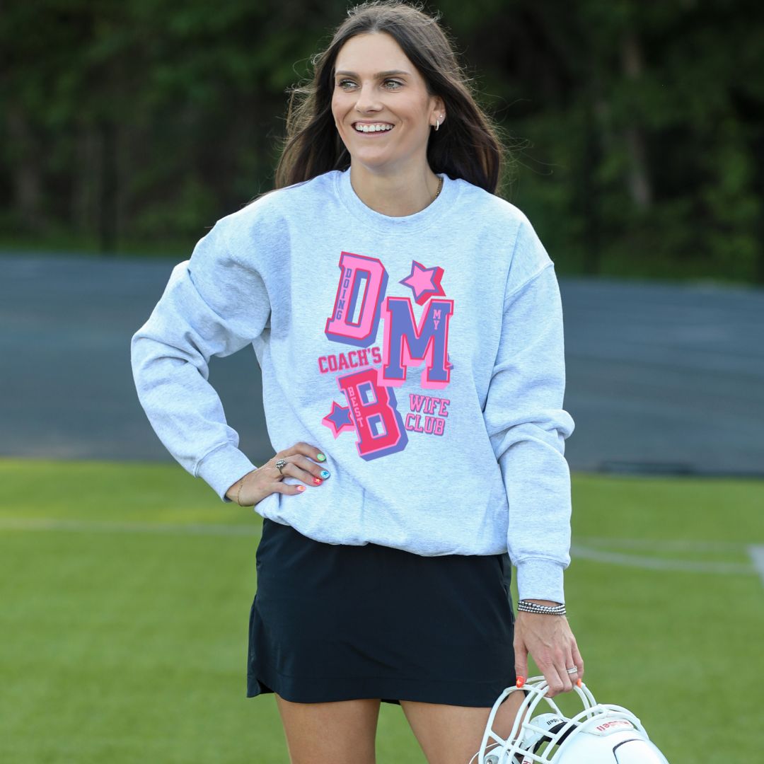 Doing My Best: Coach's Wife Club Crewneck Sweatshirt