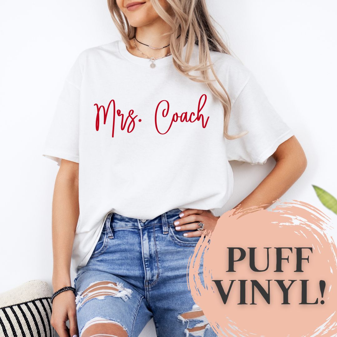 Mrs. Coach Puff Vinyl Tee