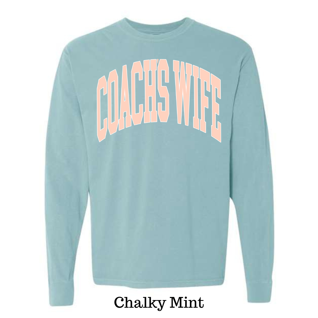 Coach's Wife Varsity- LONG SLEEVE TEE