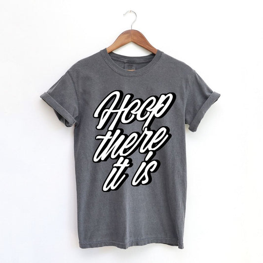 Hoop There It Is Tee