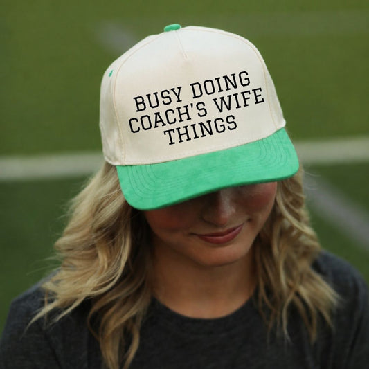 Busy Doing Coach's Wife Things Hat