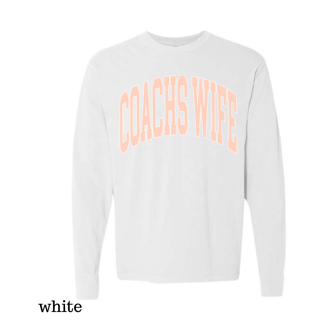 Coach's Wife Varsity- LONG SLEEVE TEE