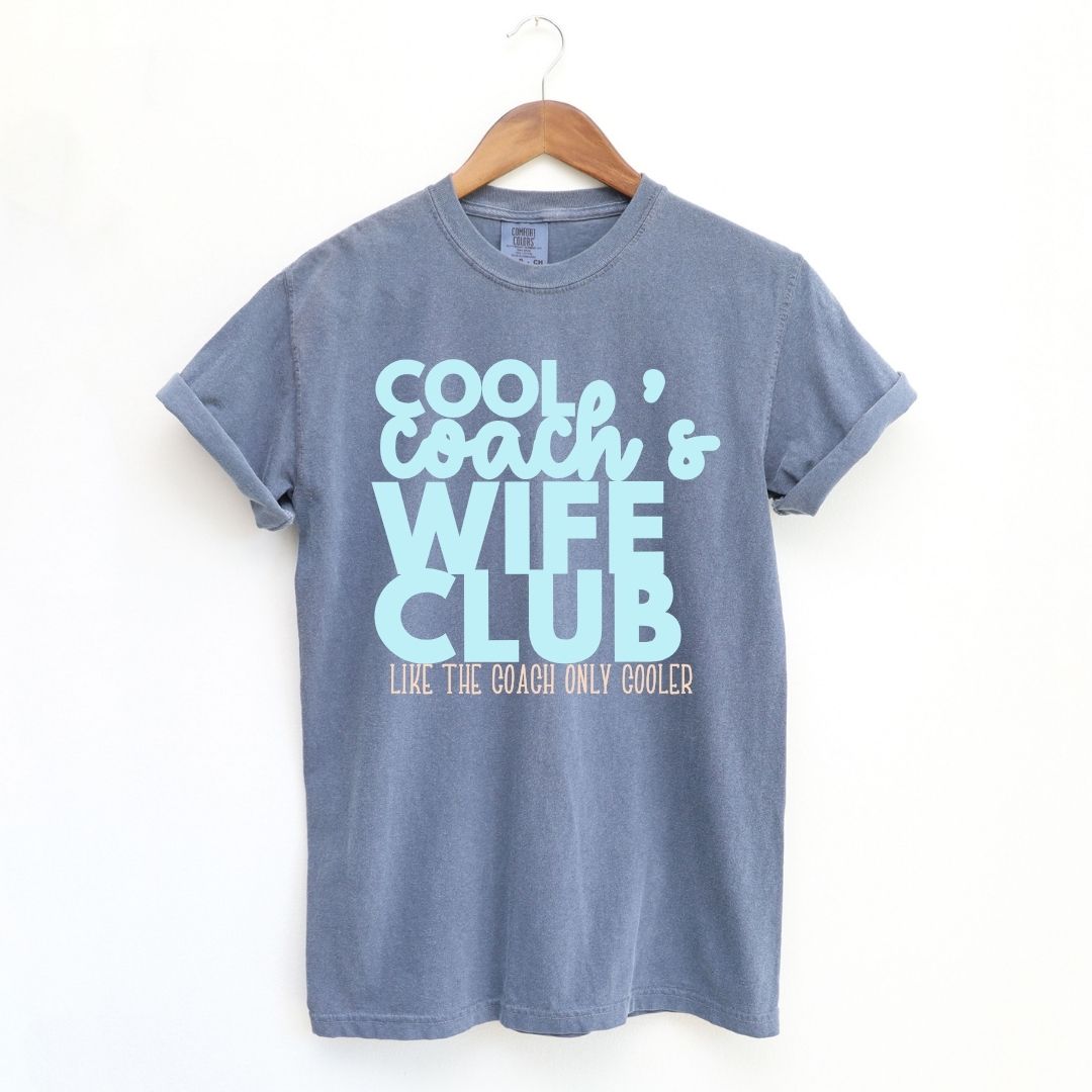 Cool Coach's Wife Club Tee