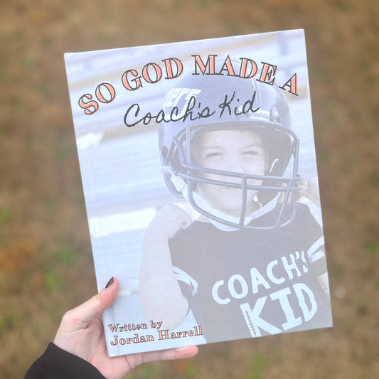 So God Made a Coach's Kid (Hardback Children's Book)