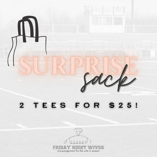 Surprise Sack! 2 Surprise Tees at 50% Off