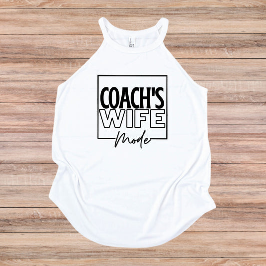 Coach's Wife Mode Tank