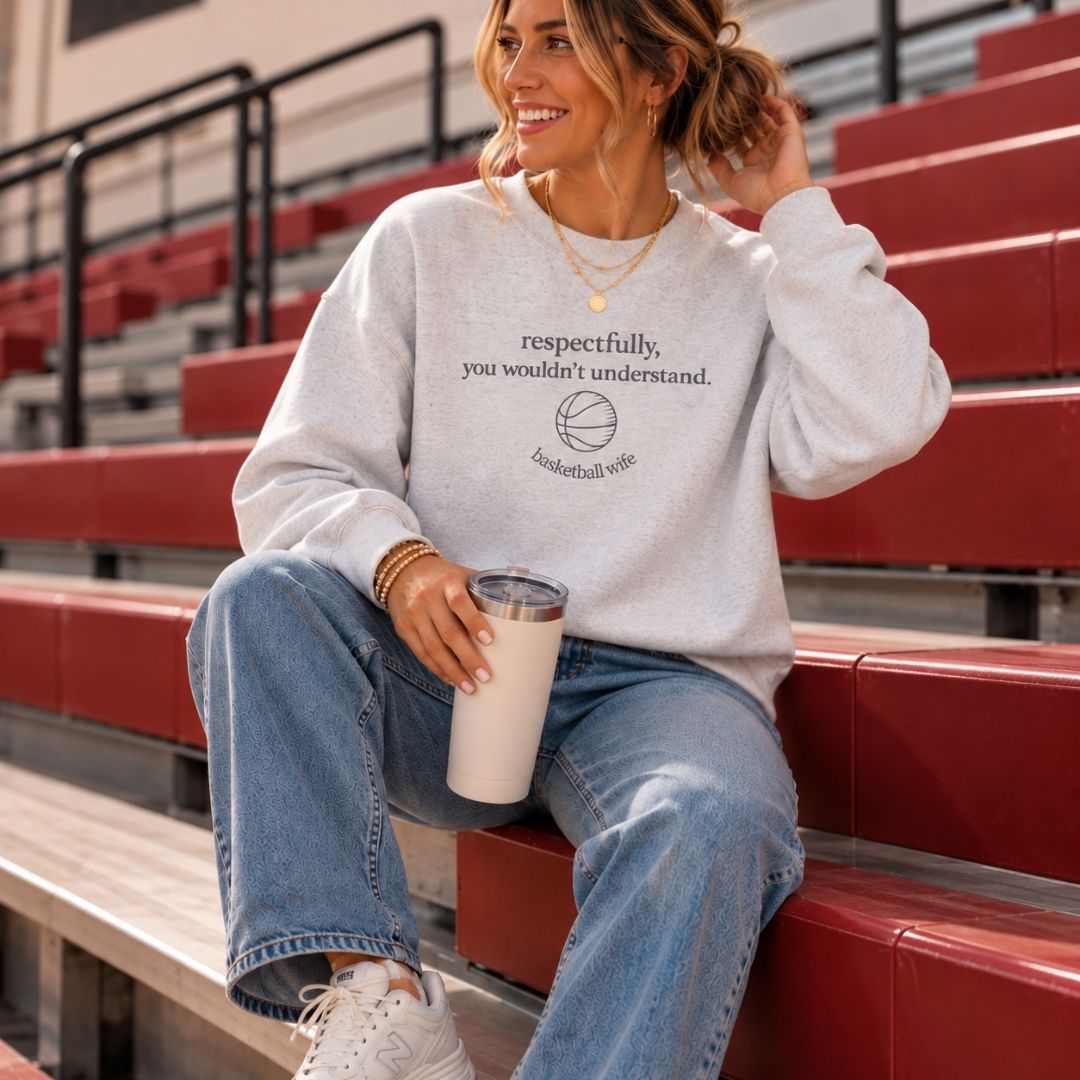 You Wouldn't Understand Basketball Sweatshirt
