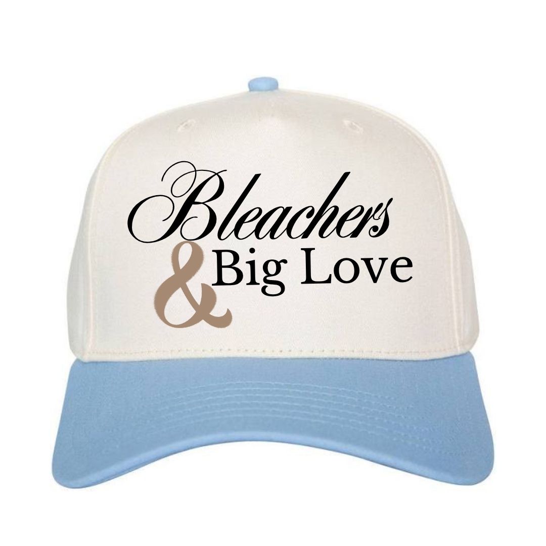 Bleachers & Big Love Hat