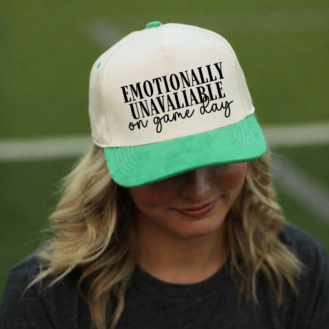 Emotionally Unavailable On Game Day Hat