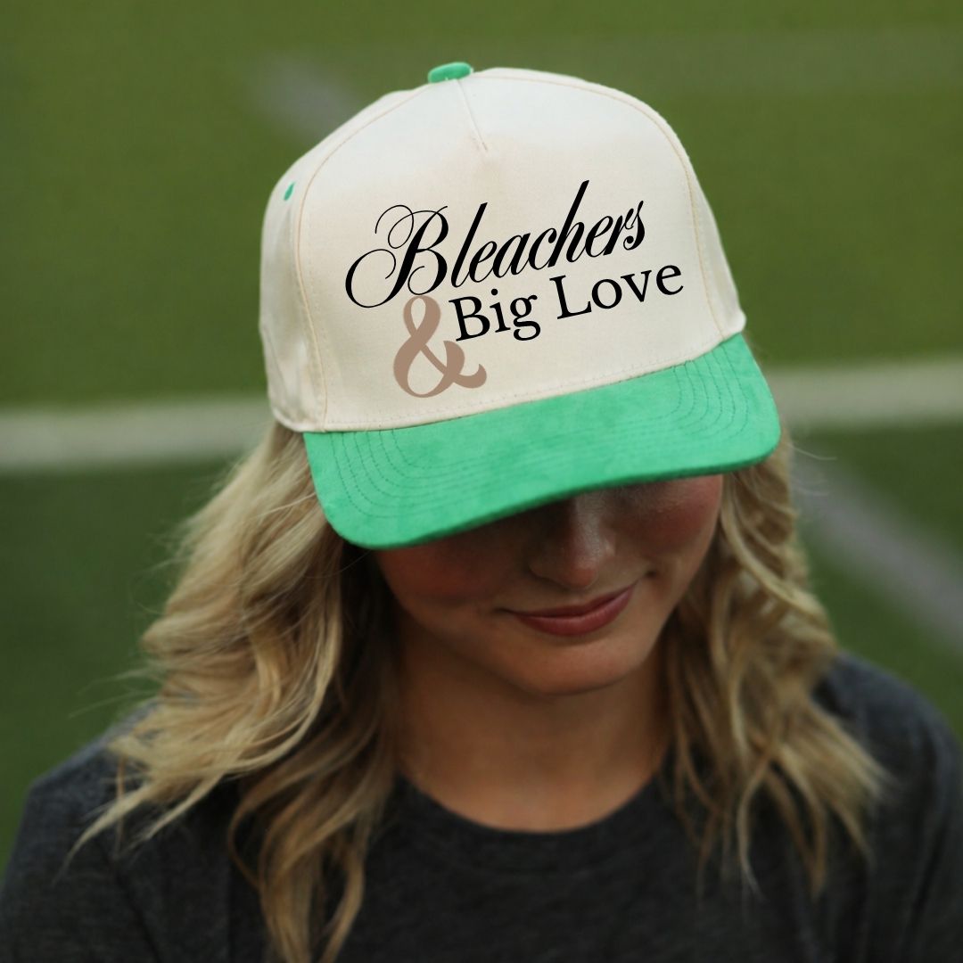 Bleachers & Big Love Hat