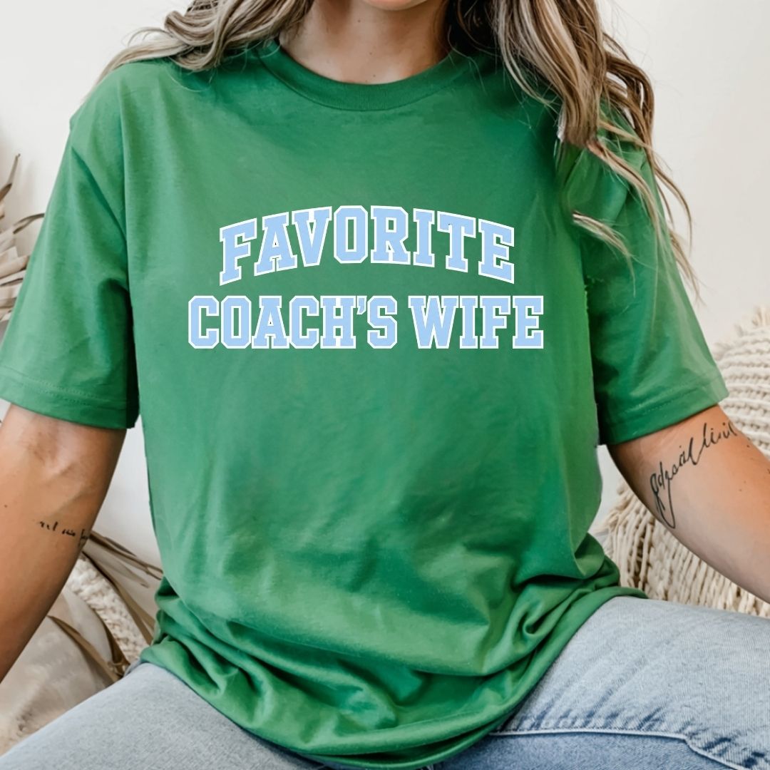 Favorite Coach's Wife Tee