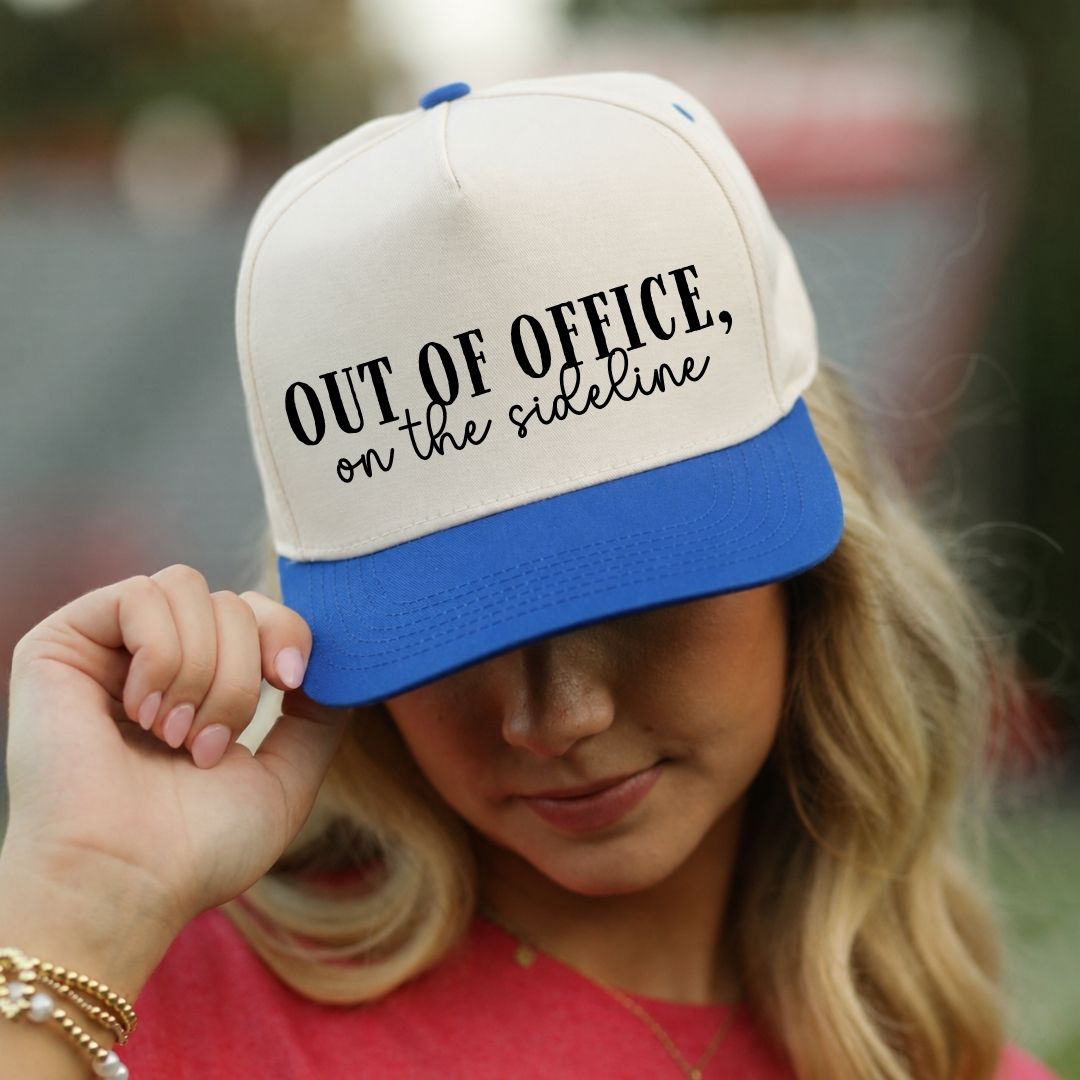 Out of Office, On the Sidelines Hat