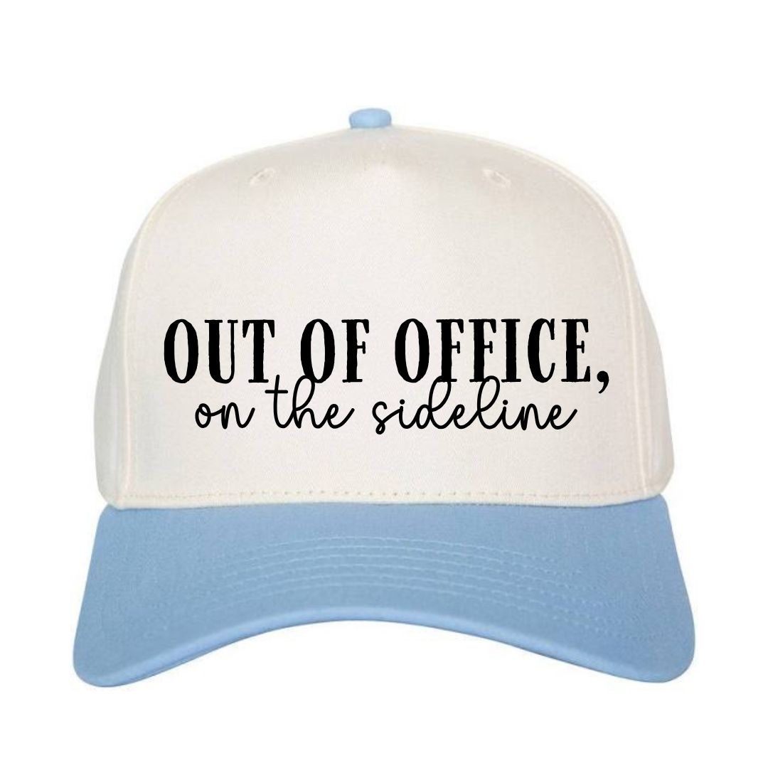 Out of Office, On the Sidelines Hat