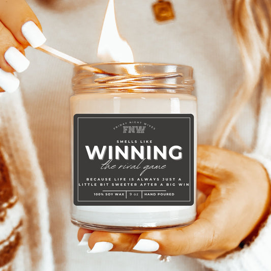 Smells Like "Winning the Rival Game" 9 oz Candle