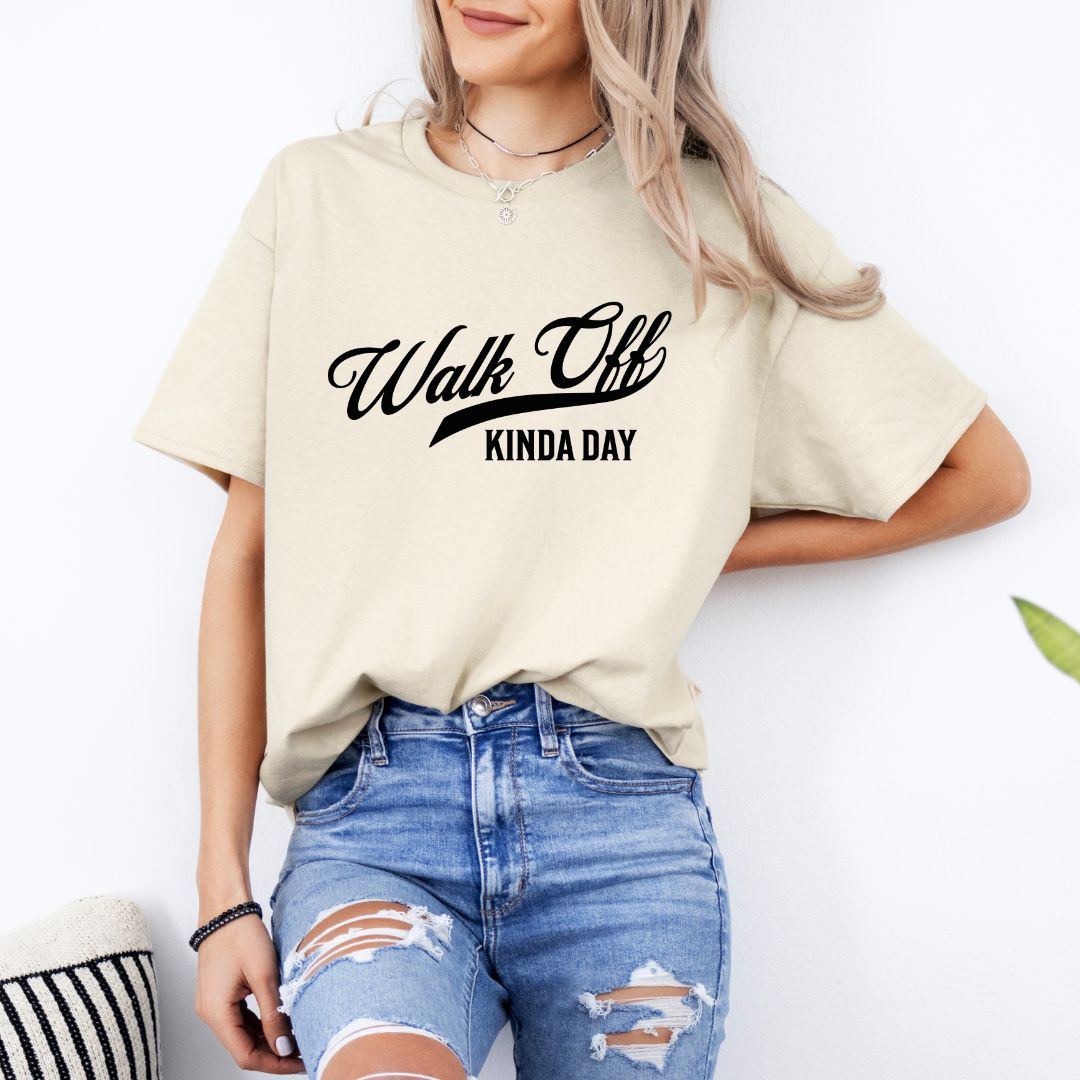 Walk Off Kinda Day Tee