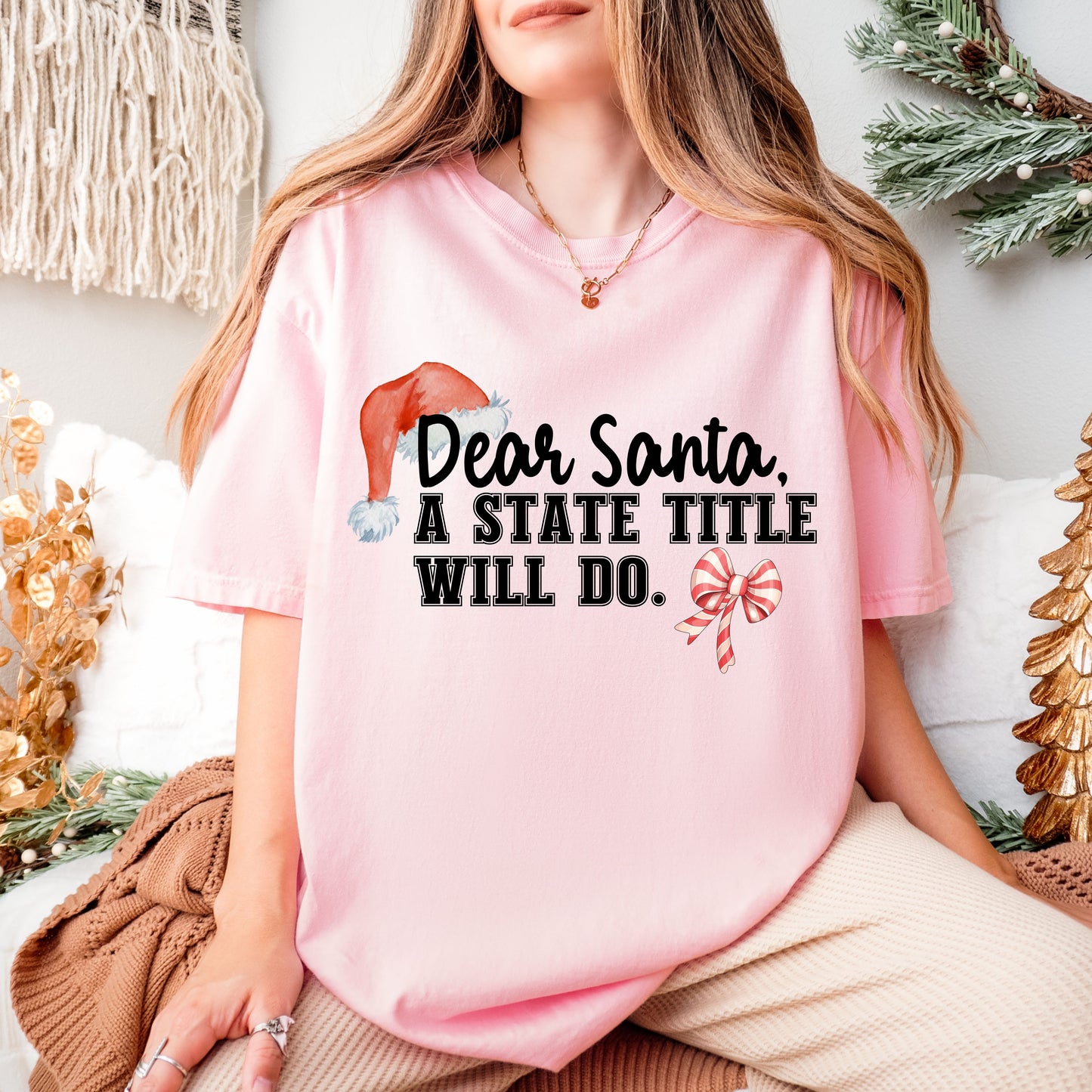 A State Title Will Do...Christmas Tee