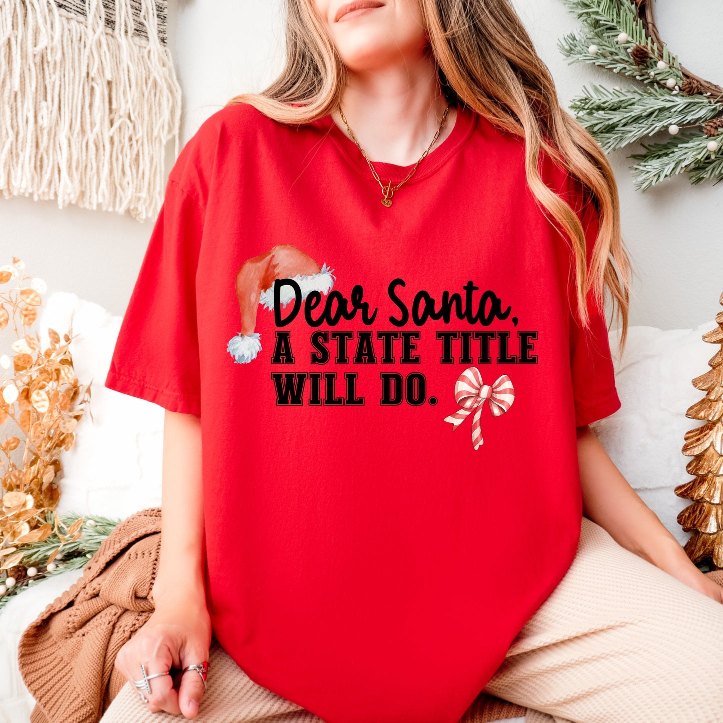 A State Title Will Do...Christmas Tee