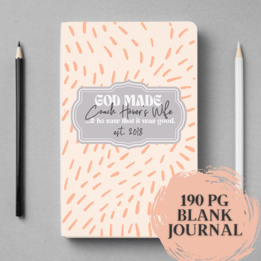 So God Made a Coach's Wife Journal