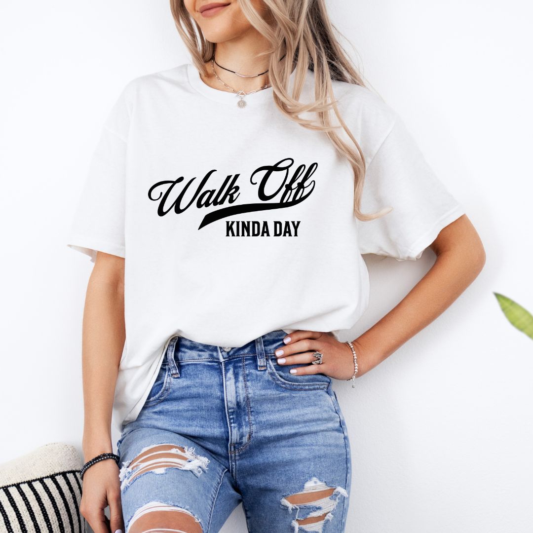 Walk Off Kinda Day Tee