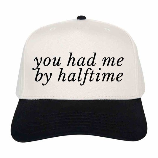 You Had Me By Halftime Hat