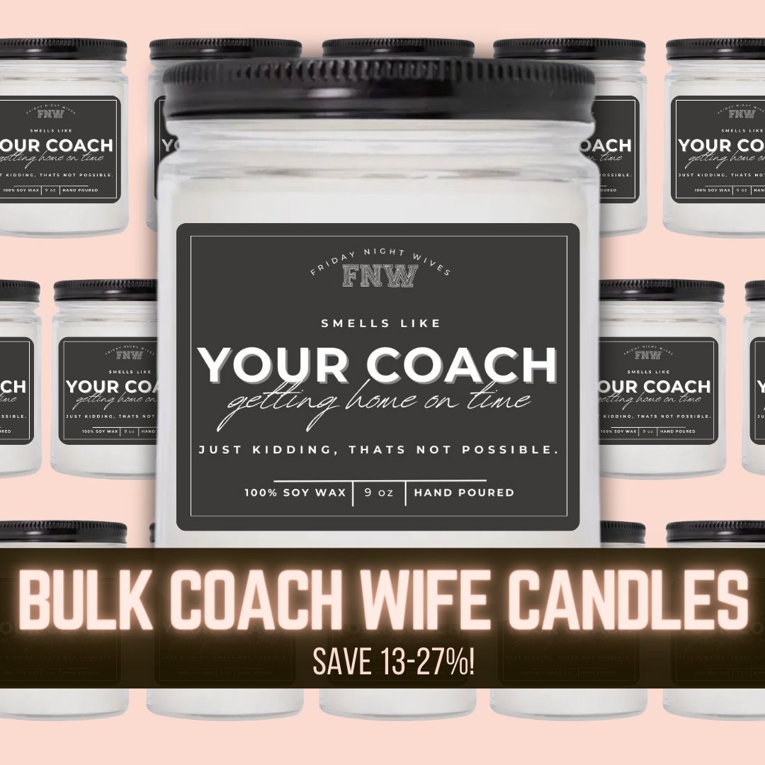 *BULK* "Your Coach Getting Home on Time" Candle