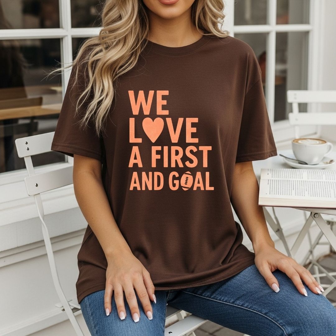 We Love a First and Goal Tee