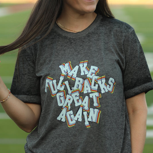 Make Fullbacks Great Again Tee