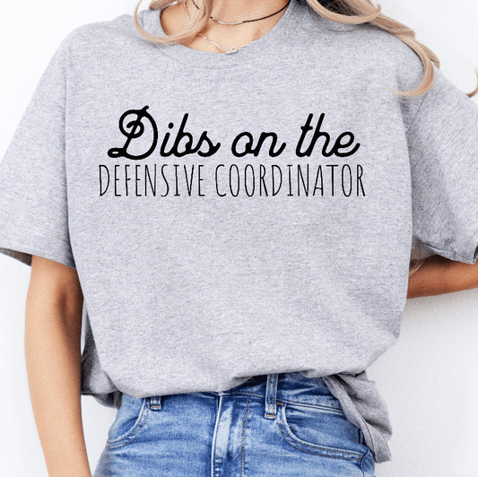 Dibs on the Coach Tee (Choose Your Position)