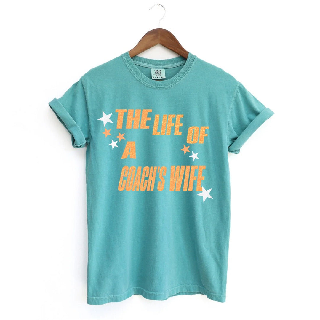 The Life of a Coach’s Wife Tee