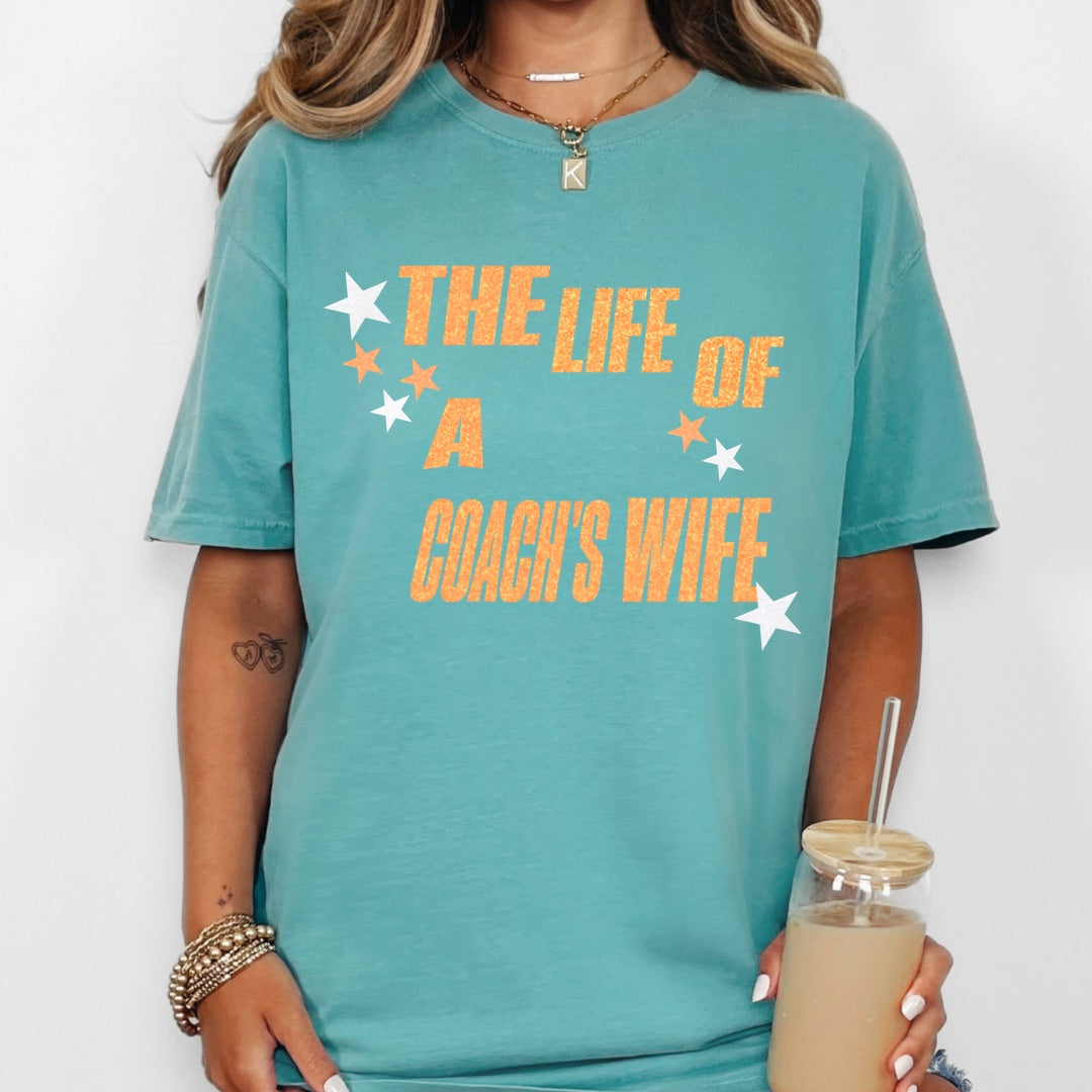 The Life of a Coach’s Wife Tee